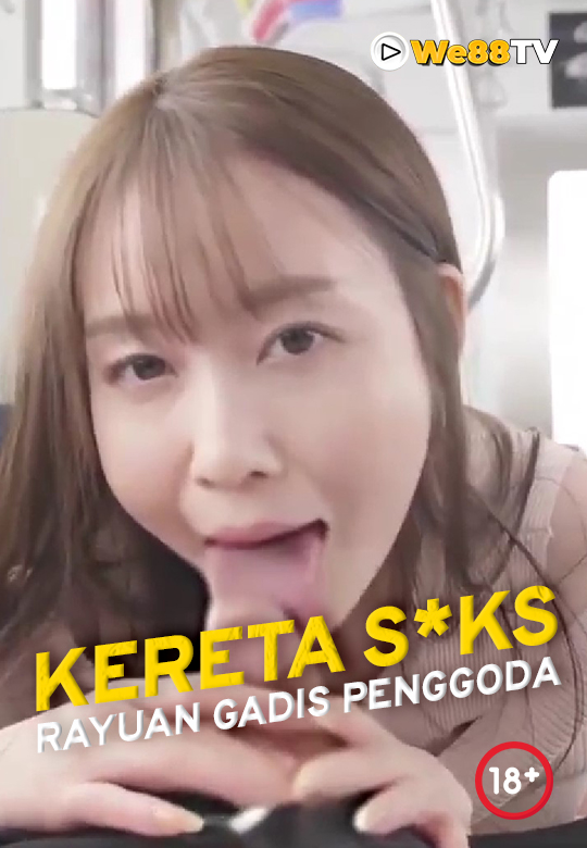 KERETA S*KS : RAYUAN GADIS PENGGODA